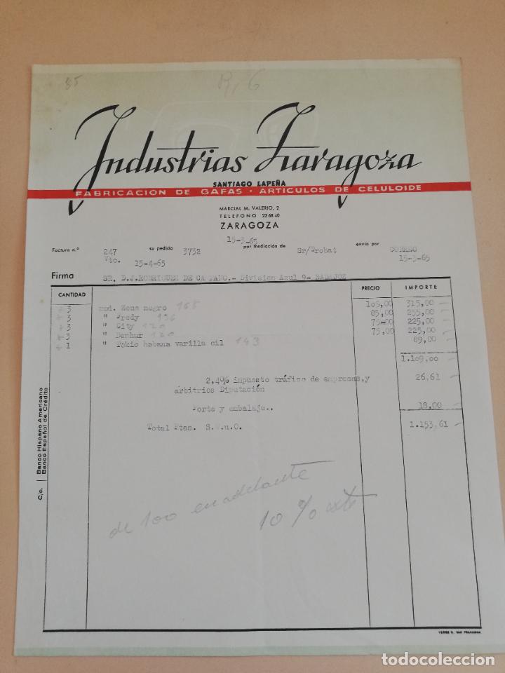 Old Invoices: FACTURA. INDUSTRIAS ZARAGOZA. FABRICACION DE GAFAS. ARTICULOS DE CELULOIDE. ZARAGOZA, 1965.