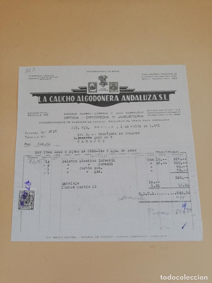 Old Invoices: FACTURA. LA CAUCHO ALGODONERA ANDALUZA, S. L. OPTICA ORTOPEDIA JUGUETERIA. SEVILLA, 1961.