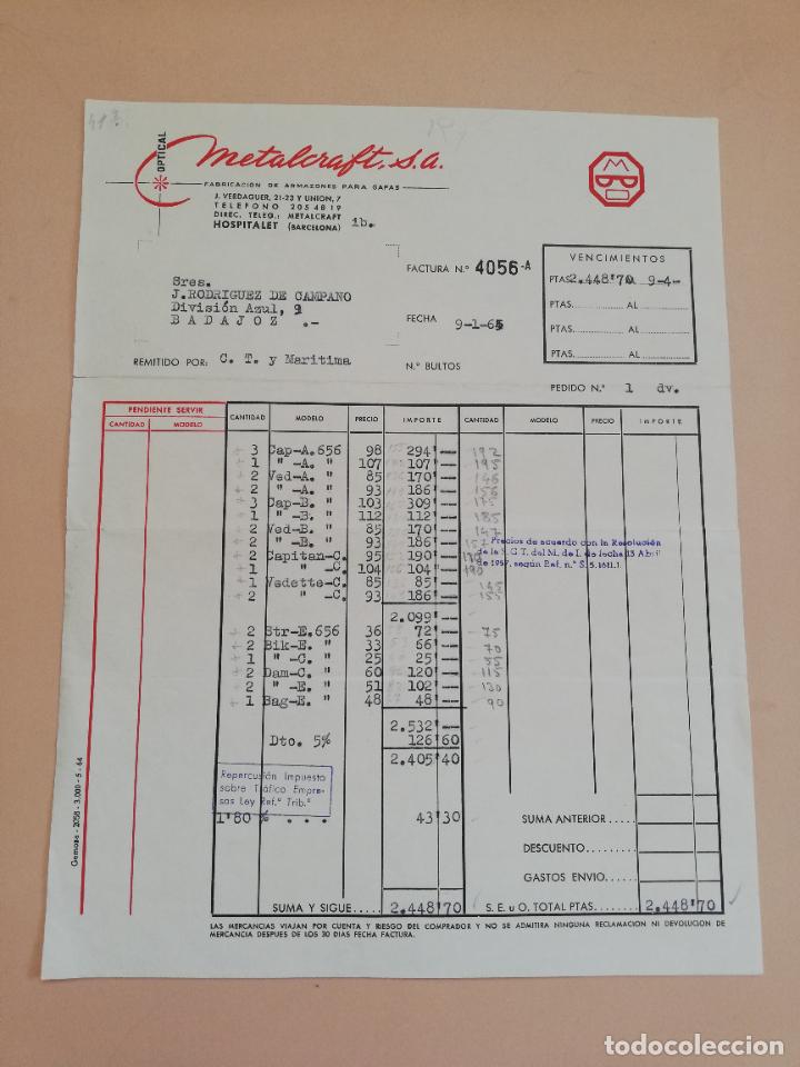 Alte Rechnungen: FACTURA. FABRICACION DE ARMAZONES PARA GAFAS. METALCRAFT, S.A. HOSPITALET, BARCELONA. 1965.