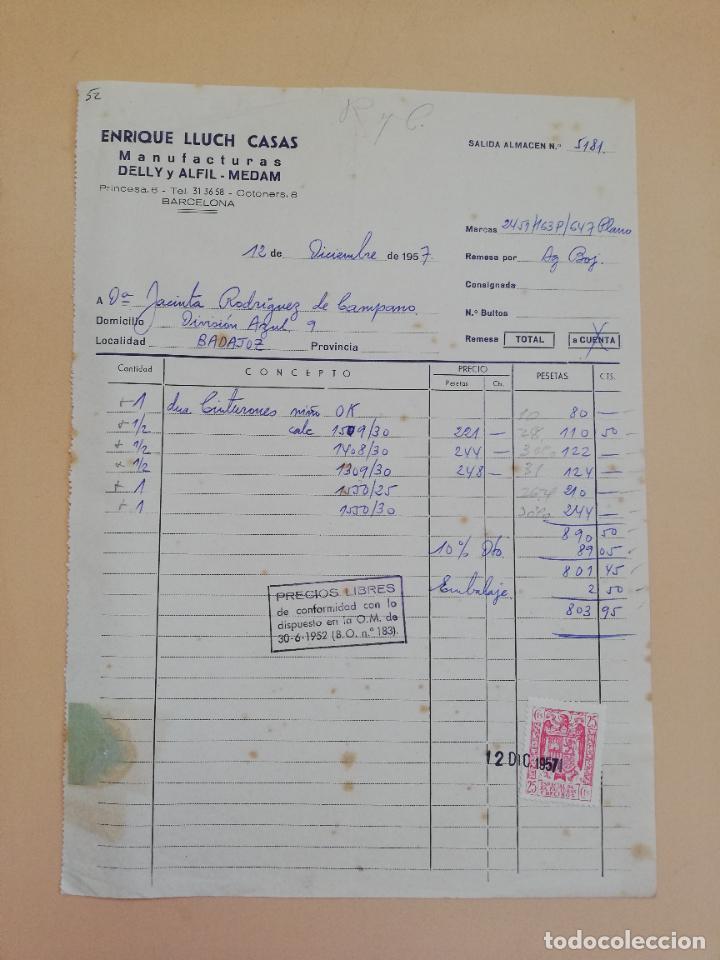 Alte Rechnungen: FACTURA. ENRIQUE LLUCH CASAS. MANUFACTURAS DELLY Y ALFIL- MEDAM. BARCELONA, 1957.