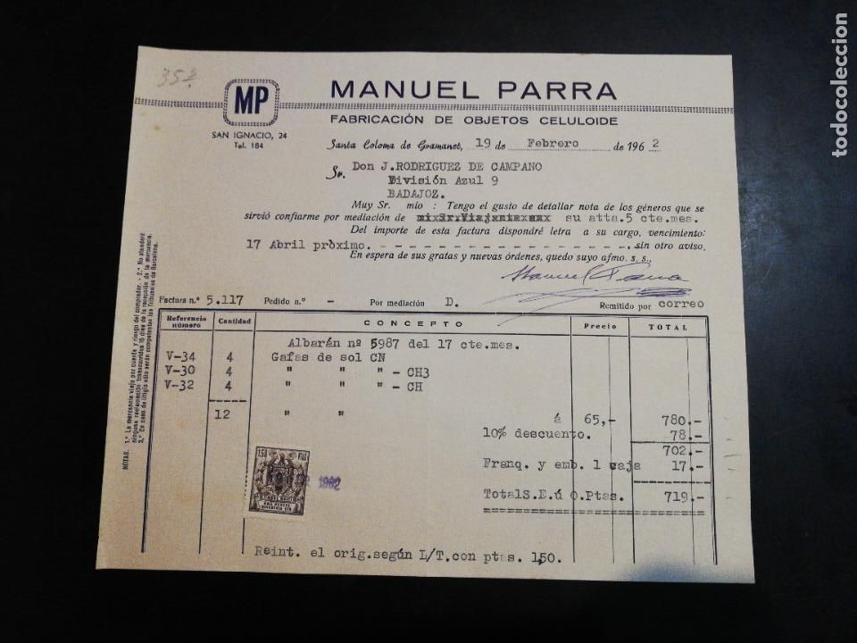 Alte Rechnungen: FACTURA. FABRICACION DE OBJETOS CELULOIDE. MANUEL PARRA. SANTA COLOMA DE GRAMANET, BARCELONA. 1962.