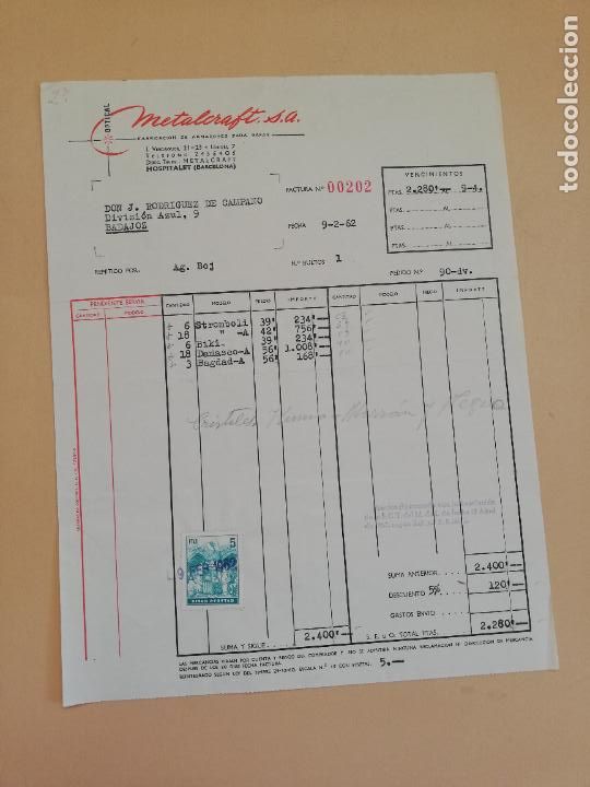 Alte Rechnungen: FACTURA. FABRICACION DE ARMAZONES PARA GAFAS. METALCRAFT, S.A. HOSPITALET, BARCELONA. 1962.