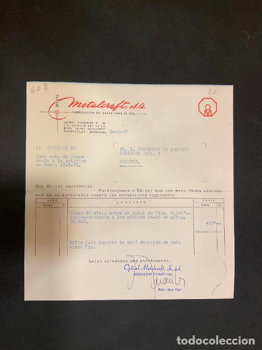 Factures anciennes: FACTURA. METALCRAFT. OPTICAL. ARMAZONES METALICOS PARA GAFAS. HOSPITALET. BARCELONA. 1973