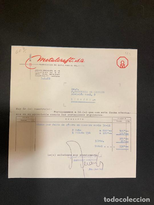 Factures anciennes: FACTURA. METALCRAFT. OPTICAL. ARMAZONES METALICOS PARA GAFAS. HOSPITALET. BARCELONA. 1973