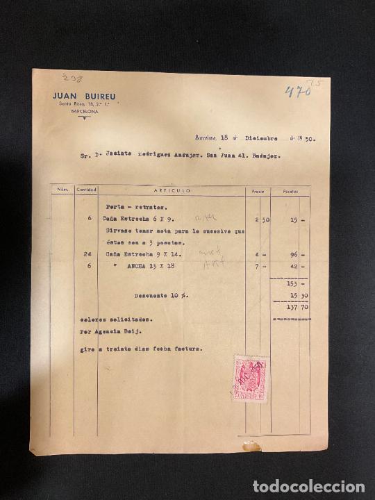Old Invoices: FACTURA. JUAN BUIREU. BARCELONA. 1950. PORTA RETRATOS. CA&Ntilde;A.