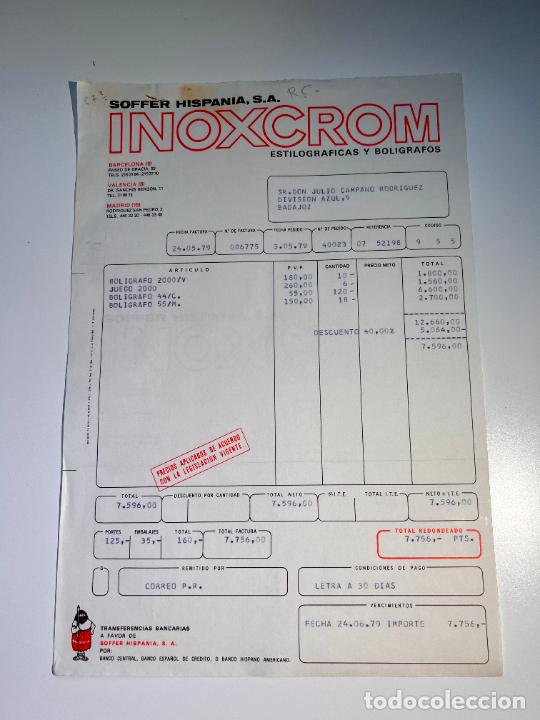 Facturas antiguas: FACTURA. INOXCROM. ESTILOGRAFICAS Y BOLIGRAFOS. SOFFER HISPANIA. BARCELONA, 1979