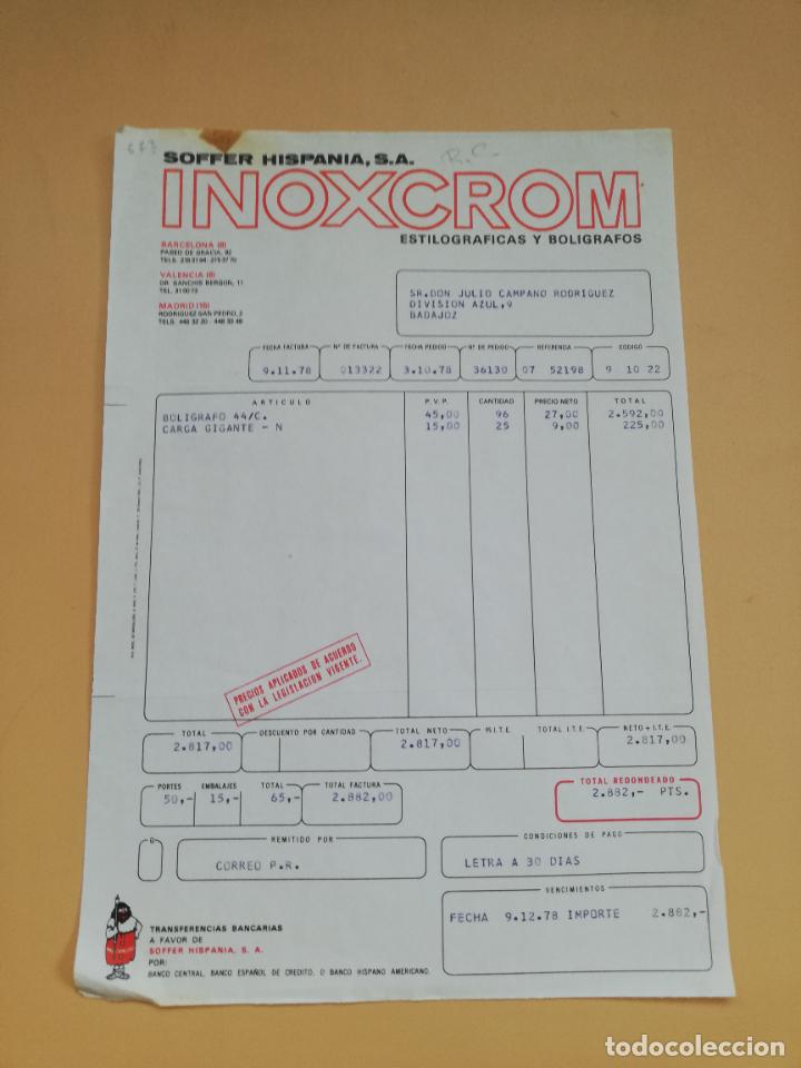 Facturas antiguas: FACTURA. SOFFER HISPANIA, RG. INOXCROM, ESTILOGRAFICAS Y BOLIGRAFOS. BARCELONA, 1978.