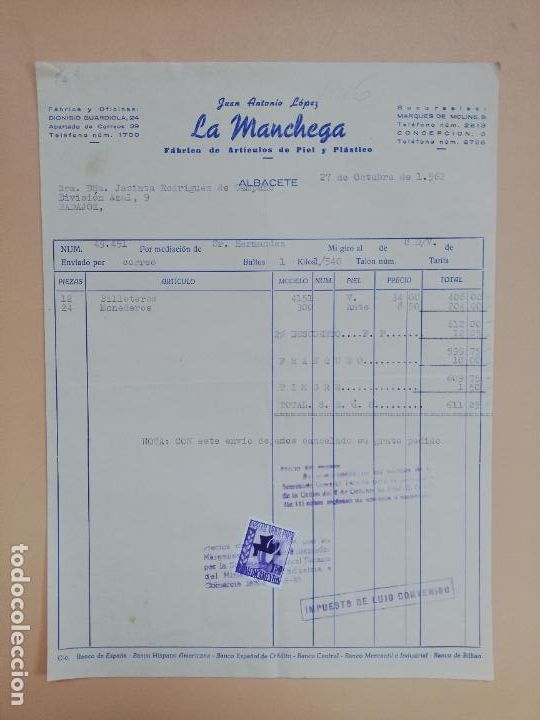 Old Invoices: FACTURA. FABRICA DE ARTICULOS DE PIEL. LA MANCHEGA. JUAN ANTONIO LOPEZ. ALBACETE. 1962.