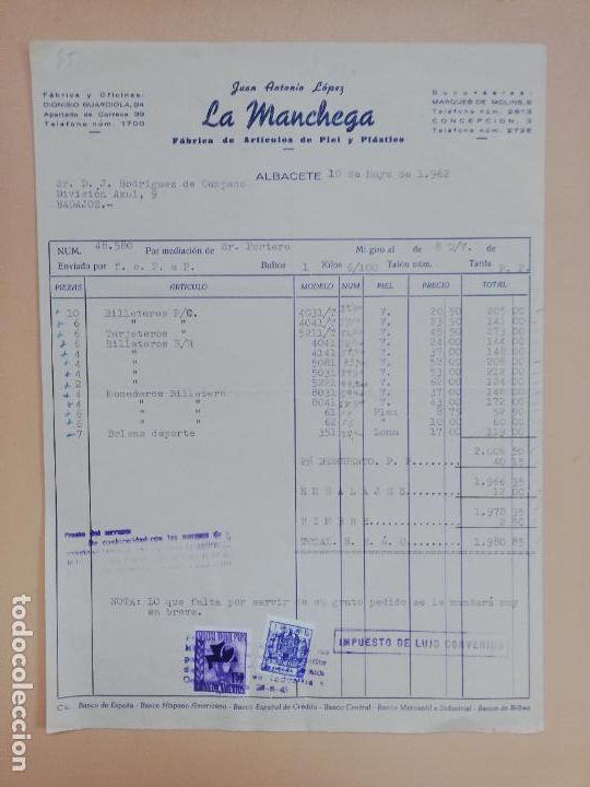 Old Invoices: FACTURA. FABRICA DE ARTICULOS DE PIEL. LA MANCHEGA. JUAN ANTONIO LOPEZ. ALBACETE. 1962.