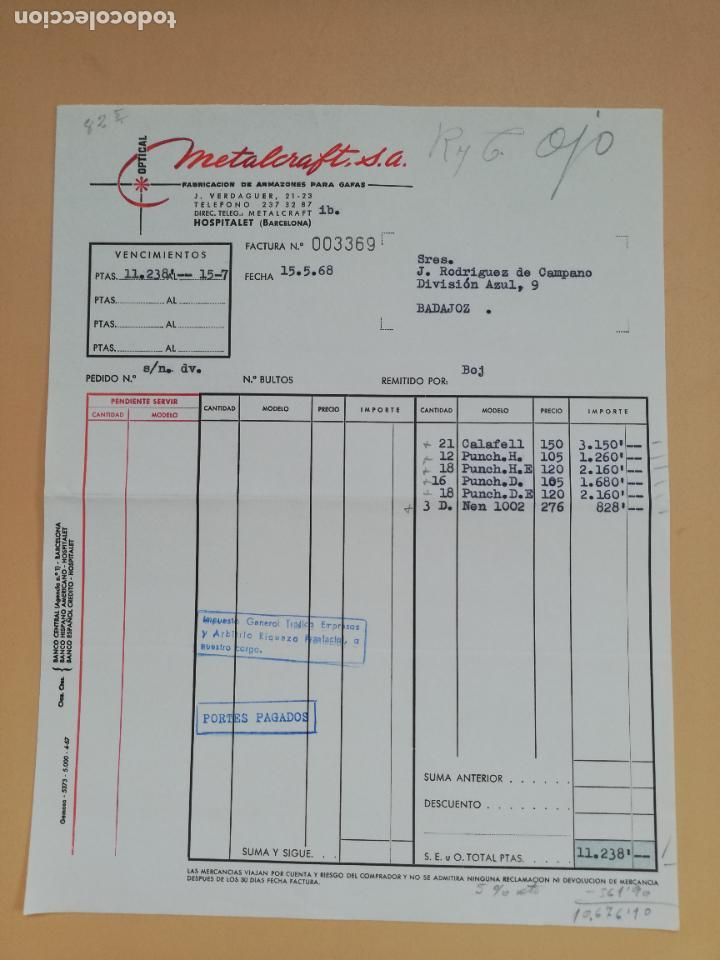 Factures anciennes: FACTURA. FABRICACION DE ARMAZONES PARA GAFAS. METALCRAFT, S.A. HOSPITALET, BARCELONA. 1968.