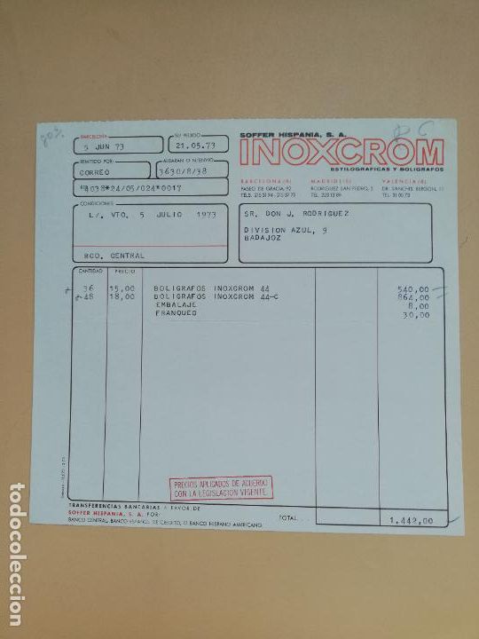 Factures anciennes: FACTURA. SOFFER HISPANIA. INOXCROM, ESTILOGRAFICAS Y BOLIGRAFOS. BARCELONA, 1973.