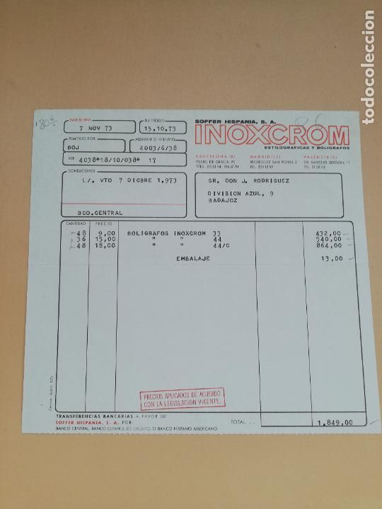 Factures anciennes: FACTURA. SOFFER HISPANIA. INOXCROM, ESTILOGRAFICAS Y BOLIGRAFOS. BARCELONA, 1973.