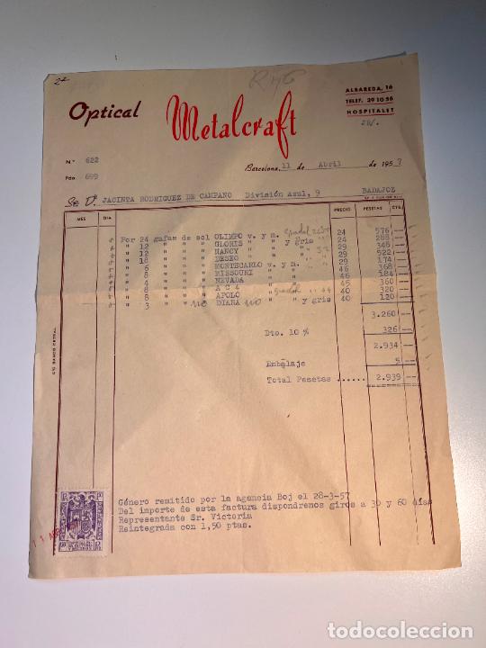 Old Invoices: FACTURA. METALCRAFT. OPTICAL. HOSPITALET - BARCELONA, 1957