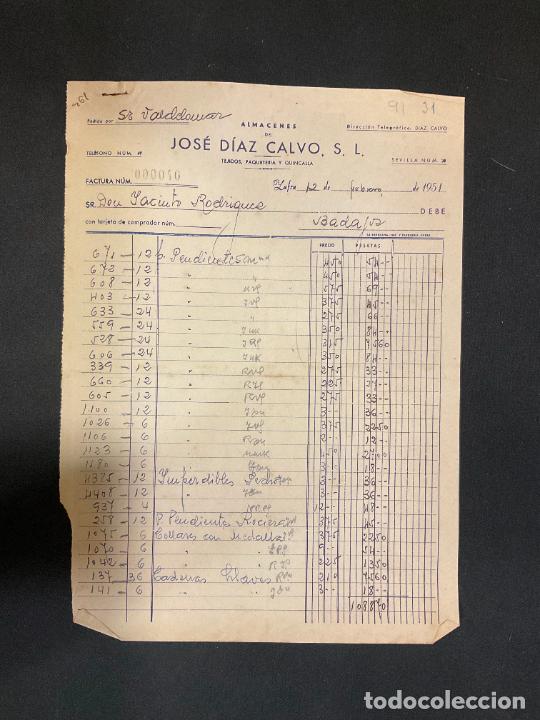 Factures anciennes: FACTURA. JOSE DIAZ CALVO. ALMACENES. TEJIDOS. PAQUETERIA Y QUINCALLA. ZAFRA 1951