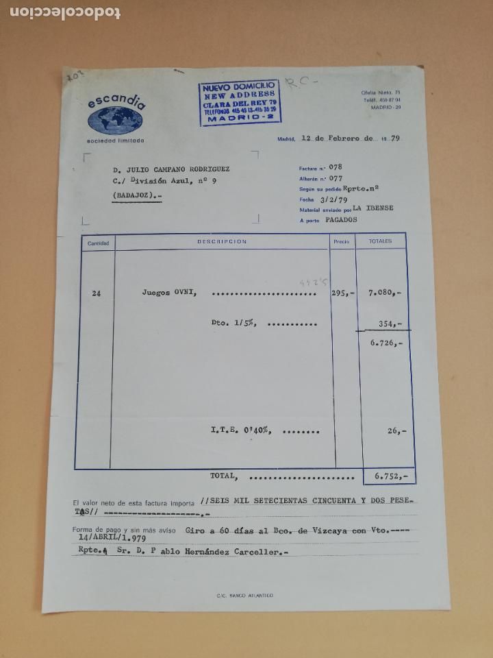 Factures anciennes: FACTURA. ESCANDIA, SOCIEDAD LIMITADA. MADRID, 1979.