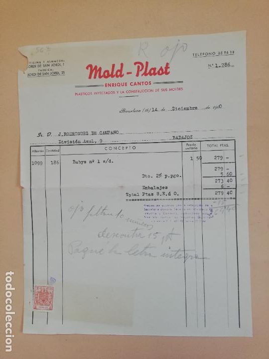Old Invoices: FACTURA. MOLD-PLAST. ENRIQUE CANTOS. PLASTICOS INYECTADOS Y CONSTRUCCION DE MOLDES. BARCELONA, 1960.