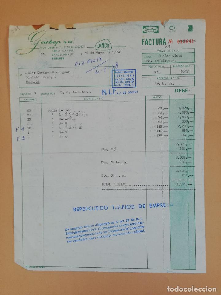 Old Invoices: FACTURA. GARBEP, S. A. BARCELONA. 1978.