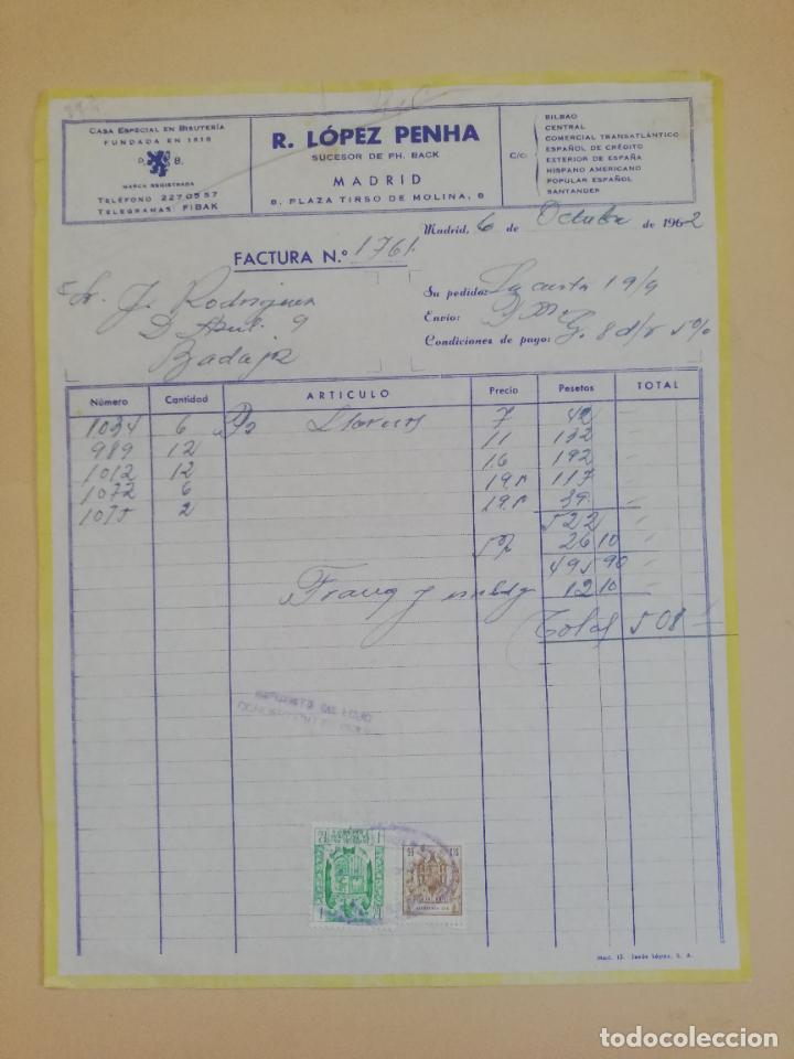 Old Invoices: FACTURA. R. LOPEZ PENHA, SUCESOR DE PH. BACK. MADRID, 1962.