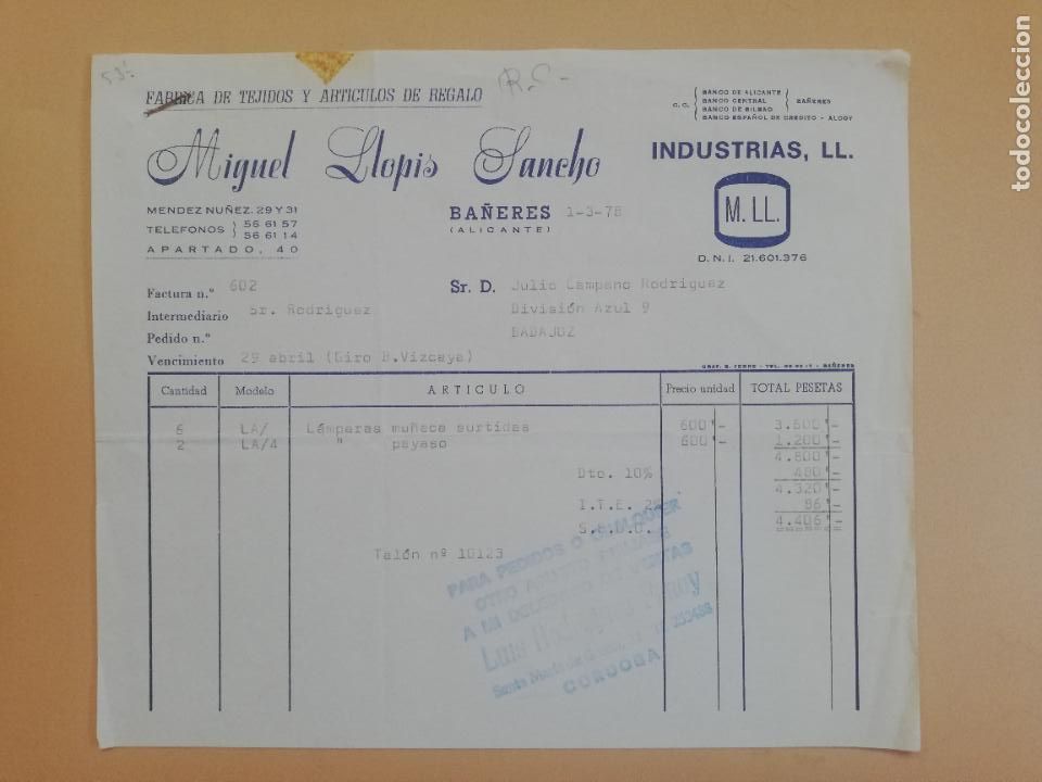 Old Invoices: FACTURA. FABRICA DE TEJIDOS Y ARTICULOS DE REGALO. MIGUEL LLOPIS SANCHO. BA&Ntilde;ERES, ALICANTE, 1978.