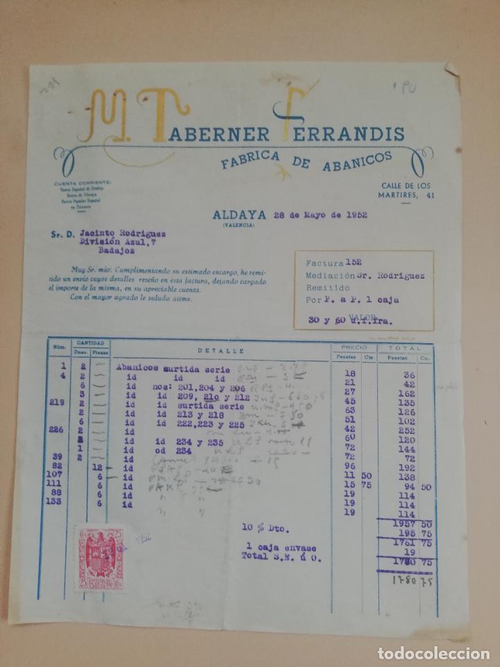 Factures anciennes: FACTURA. FABRICA DE ABANICOS. M. TABERNER FERRANDIS. ALDAYA, VALENCIA, 1952.