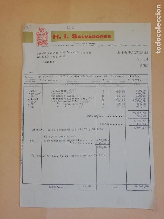 Old Invoices: FACTURA. H. I. SALVADORES, S. L. MANUFACTURAS DE LA PIEL. ASTORGA, LEON. 1974.