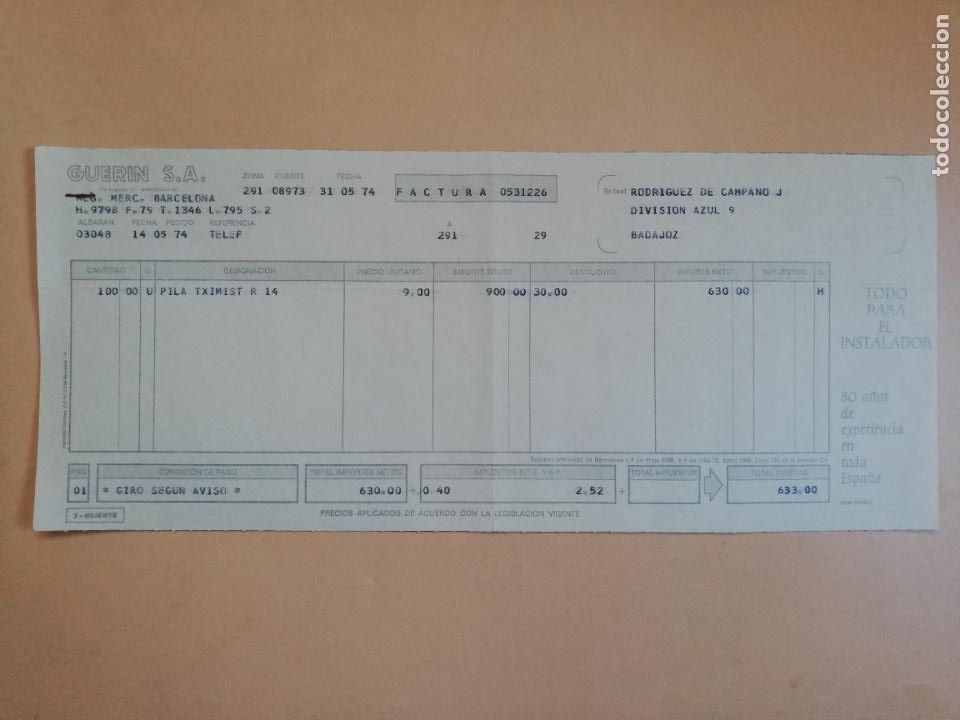 Old Invoices: FACTURA. GUERIN S.A. TODO PARA EL INSTALADOR. BADAJOZ, 1974. DOS HOJAS.