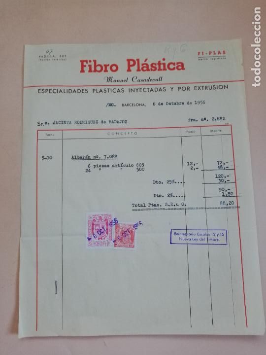 Factures anciennes: FACTURA. ESPECIALIDADES PLASTICAS INYECTADAS. FIBRO PL.ASTICA. MANUEL CASADEVALL. BARCELONA, 1956.