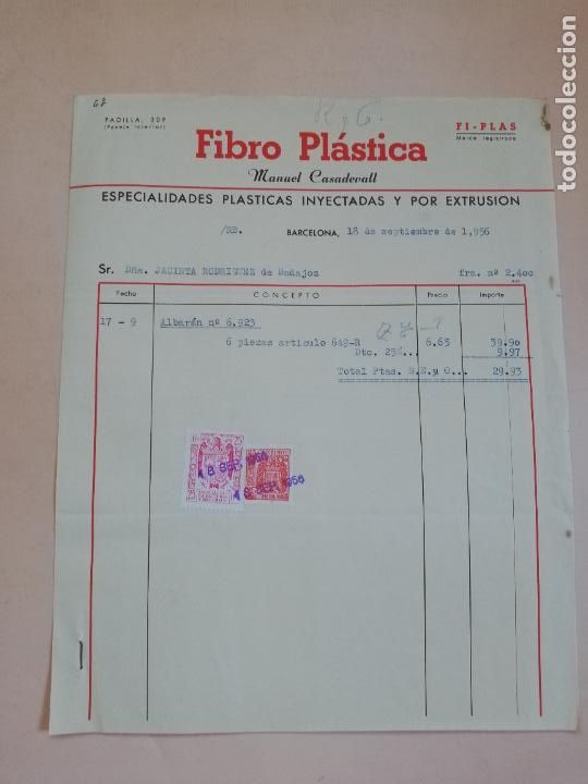 Factures anciennes: FACTURA. ESPECIALIDADES PLASTICAS INYECTADAS. FIBRO PL.ASTICA. MANUEL CASADEVALL. BARCELONA, 1956.