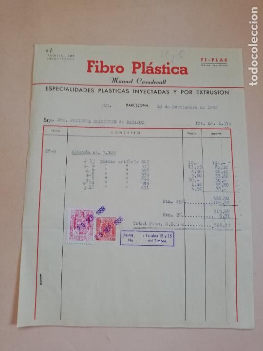 Factures anciennes: FACTURA. ESPECIALIDADES PLASTICAS INYECTADAS. FIBRO PL.ASTICA. MANUEL CASADEVALL. BARCELONA, 1956.