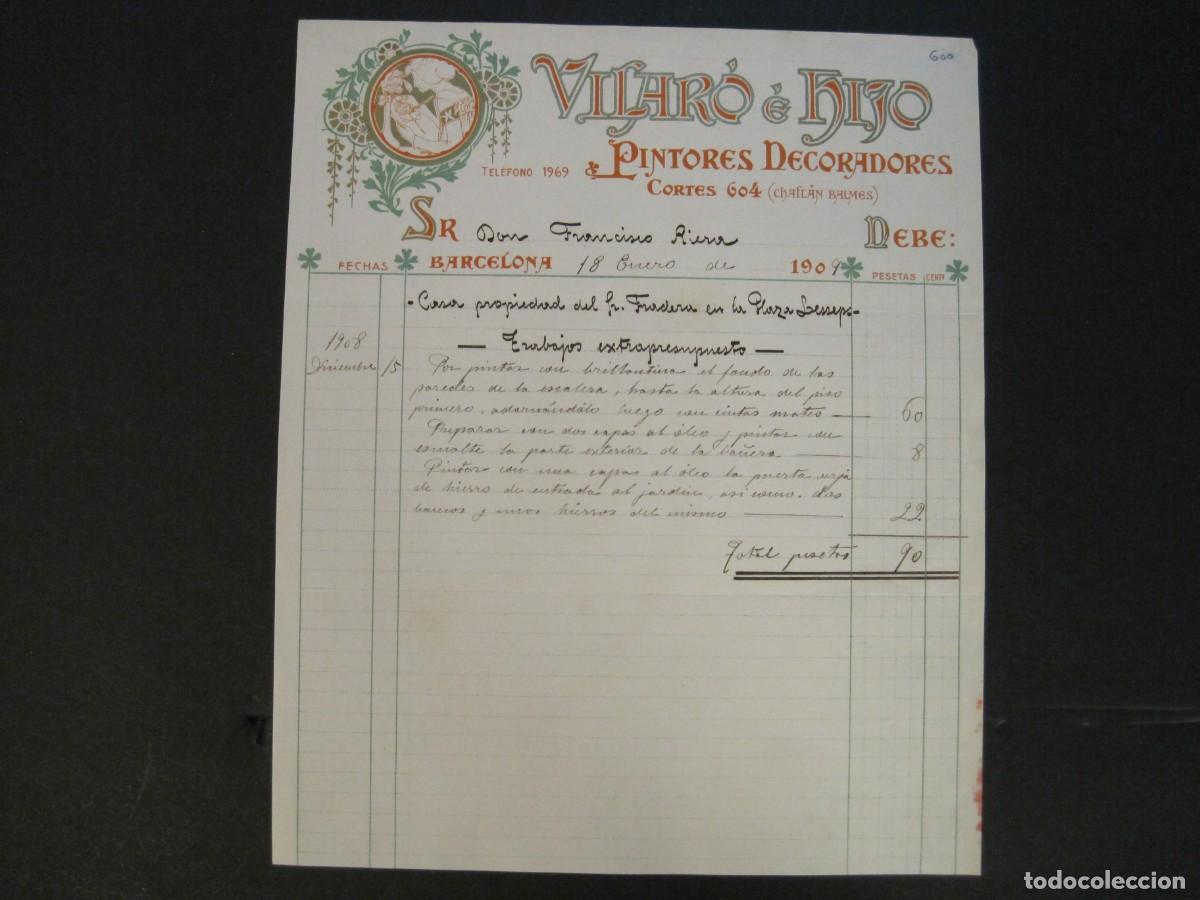 Factures anciennes: BARCELONA-VILARO E HIJO-PINTORES DECORADORES-A&Ntilde;O 1909-FACTURA ANTIGUA-VER FOTOS-(V-24.166)