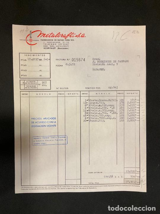 Old Invoices: FACTURA. METALCRAFT. OPTICAL. ARMAZONES METALICOS PARA GAFAS. HOSPITALET. BARCELONA. 1972