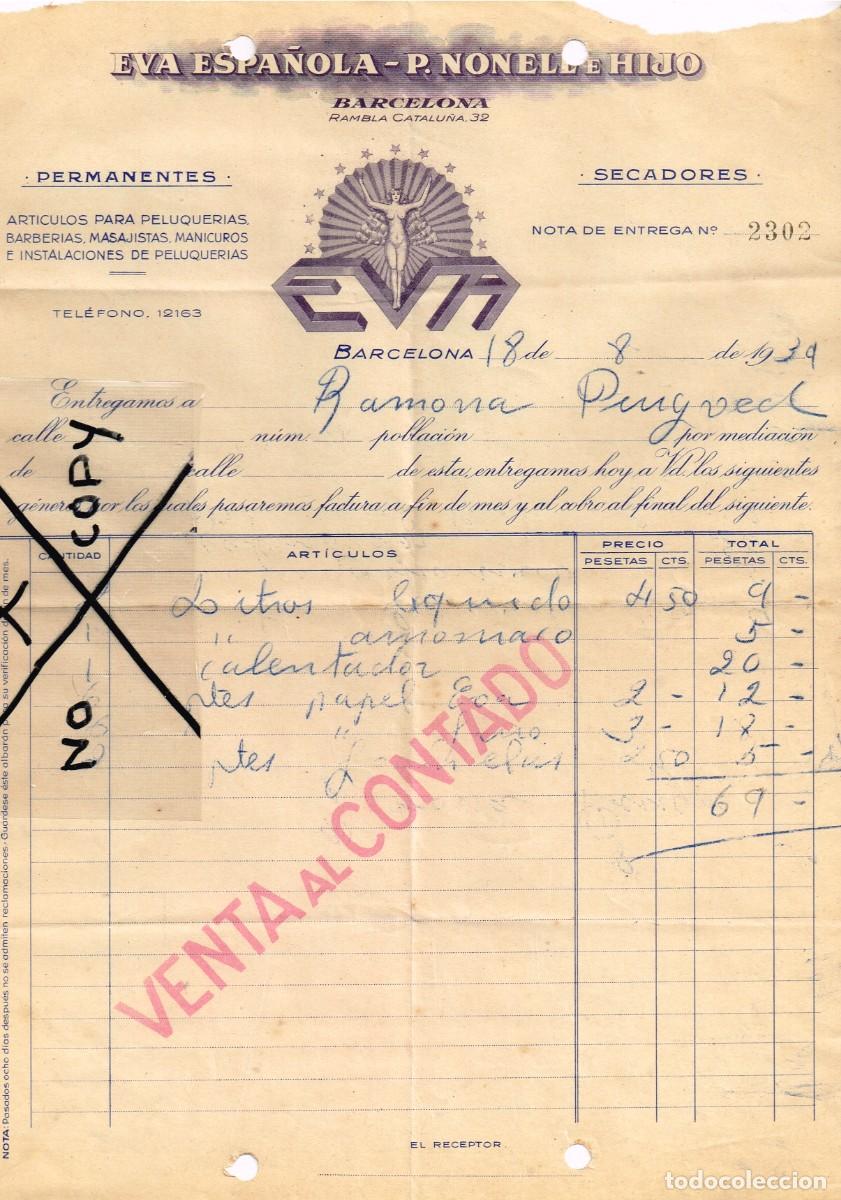 Factures anciennes: 1939 FACTURA EVA ESPA&Ntilde;OLA - NONELL E HIJO BARCELONA ART&Iacute;CULO PELUQUER&Iacute;A BARBER&Iacute;A MASAJISTA MANICURO