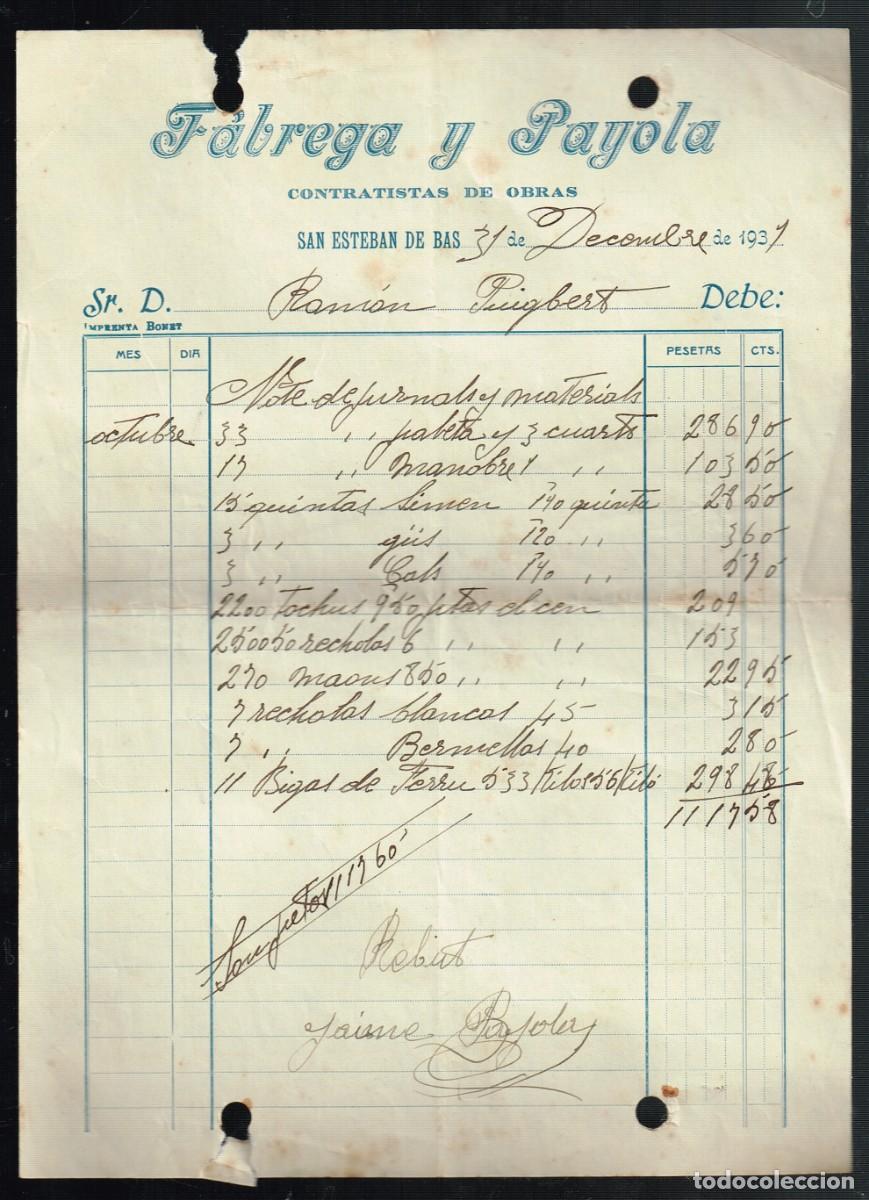 Factures anciennes: 1937 31/12 Recibo CONTRATISTAS DE OBRAS F&Aacute;BREGA Y PAYOLA Sant Esteve d&acute;En Bas Girona