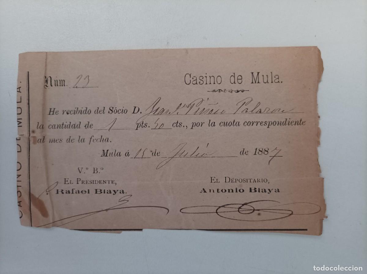 Old Invoices: Recibo nominal por cuota,. CASINO DE MULA. (Murcia). Correspondiente a Julio de 1887.