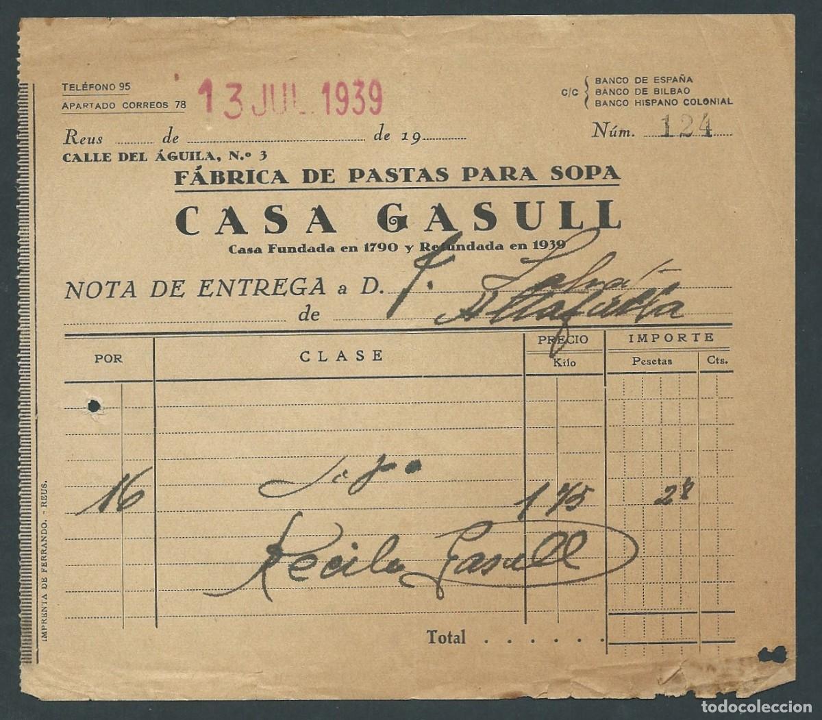 Factures anciennes: antigua Factura recibo casa gasull a&ntilde;o 1939 fabrica de pastas reus tarragona