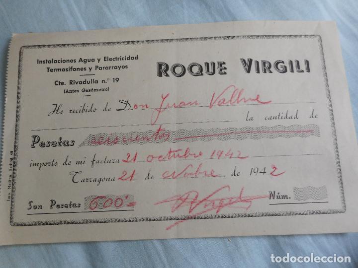 Factures anciennes: ANTIGUO RECIBO ROQUE VIRGILI. INSTALACIONES AGUA Y ELECTRICIDAD PARARRAYOS. TARRAGONA 1942