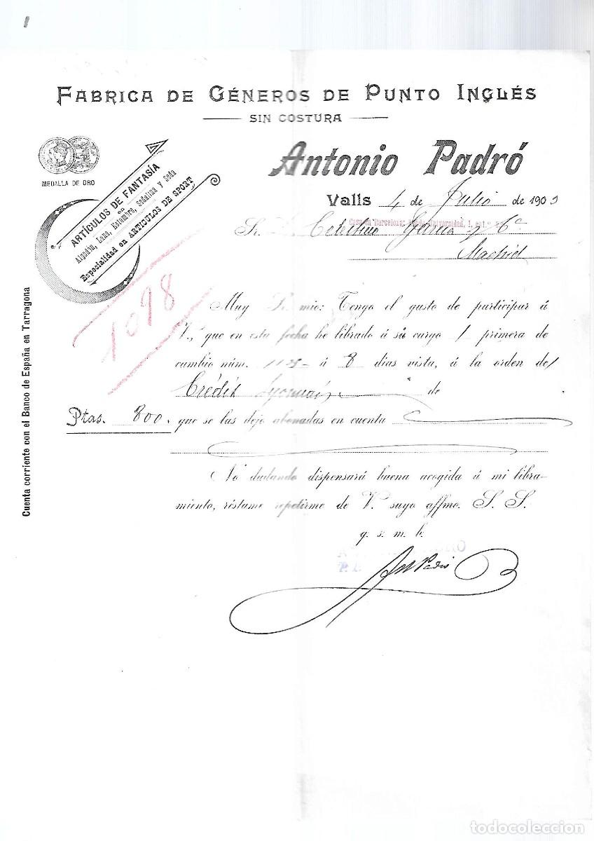 Factures anciennes: M250- VALLS 1.903 - ANTONIO PADRO FABRICA TEJIDOS Y PUNTOS INGLES DEL 4-7 - 1.903