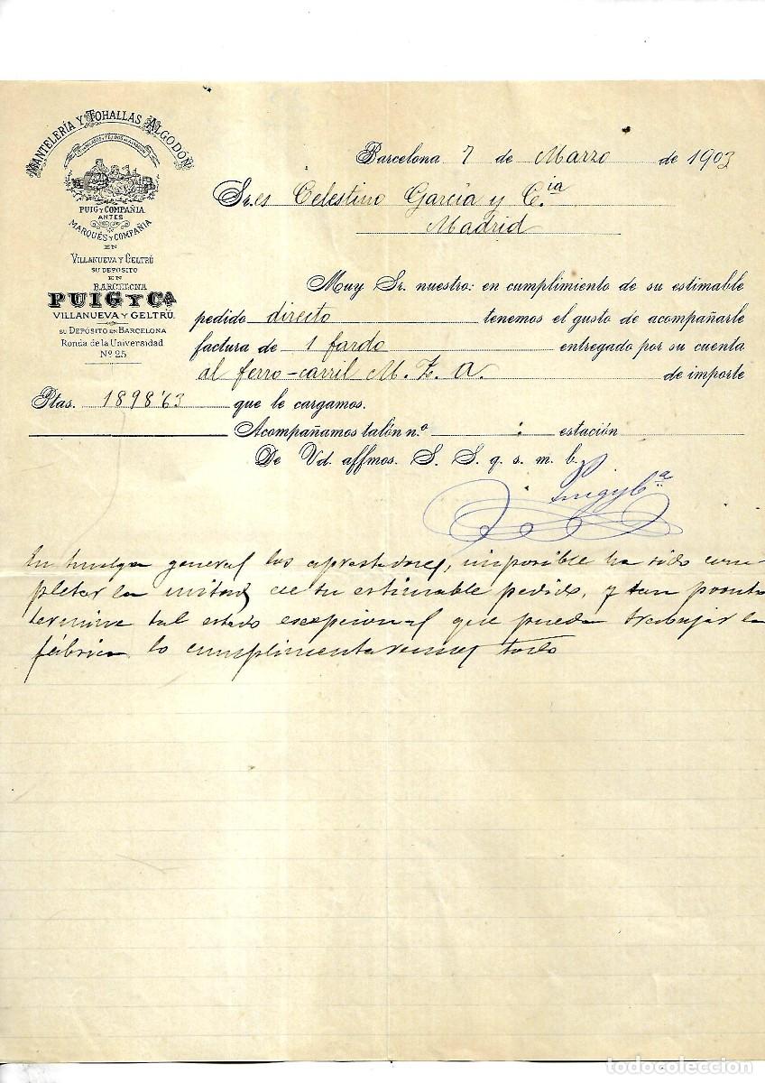 Factures anciennes: M250- BARCELONA 1.903 - PUIG Y Cia- MANTELERIAS Y THOALLAS ALGODON DEL 7- 3 - 1.903