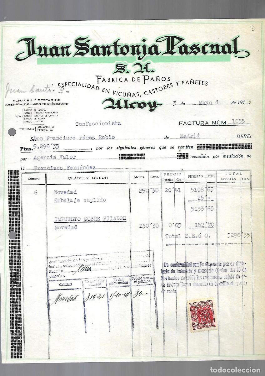 Factures anciennes: M250- ALCOY 1.943 -JUAN SANTONJA PASCUAL - FABRICA PA&Ntilde;OS DEL -5- 5- 1.943