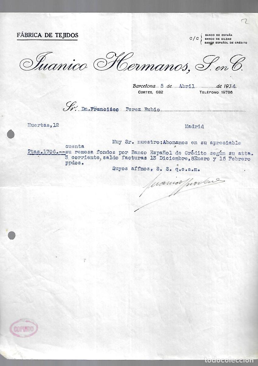 Factures anciennes: M250- BARCELONA 1.934 - JUANICO HERMANOS - FABRICA TEJIDOS DEL -5- 4- 1.934
