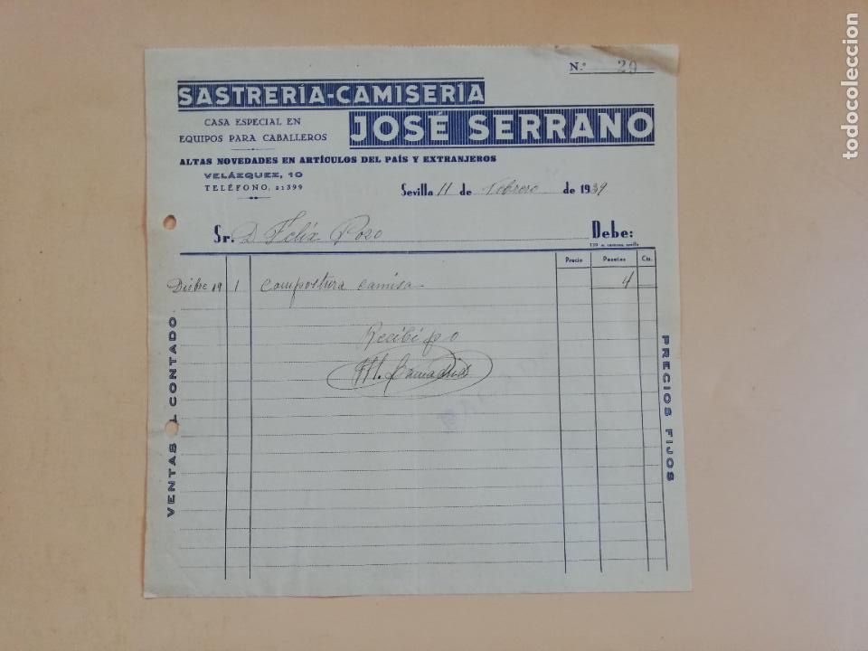 Factures anciennes: FACTURA. SASTRERIA-CAMISERIA. JOSE SERRANO. SEVILLA, 1939.