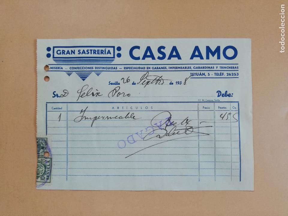 Factures anciennes: FACTURA. GRAN SASTRERIA. CASA AMO. SEVILLA, 1938.