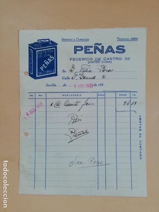 Factures anciennes: FACTURA. ACEITE FINO. PURO DE OLIVA. PE&Ntilde;AS. SEVILLA, 1933.