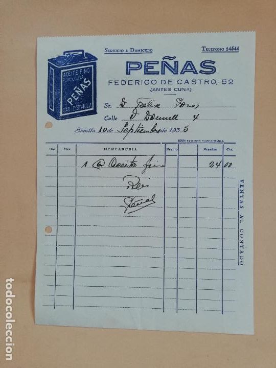 Factures anciennes: FACTURA. ACEITE FINO. PURO DE OLIVA. PE&Ntilde;AS. SEVILLA, 1935.
