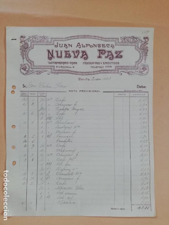 Factures anciennes: FACTURA. ULTRAMARINOS FINOS. CONSERVAS Y EMBUTIDOS. NUEVA PAZ. JUAN ALFONSECA. SEVILLA, 1938.