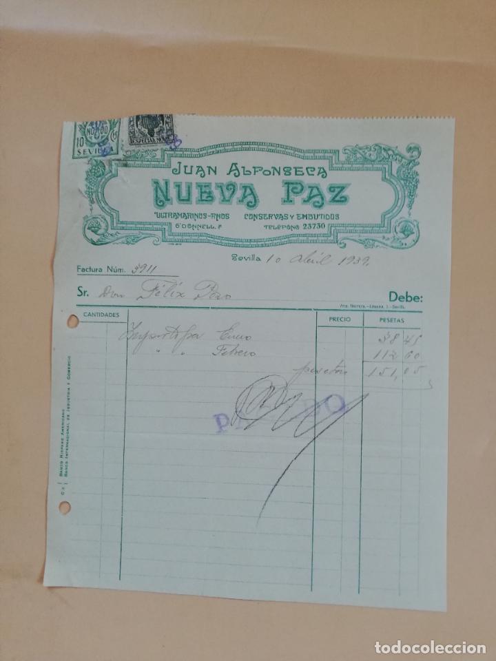 Factures anciennes: FACTURA. ULTRAMARINOS FINOS. CONSERVAS Y EMBUTIDOS. NUEVA PAZ. JUAN ALFONSECA. SEVILLA, 1939.