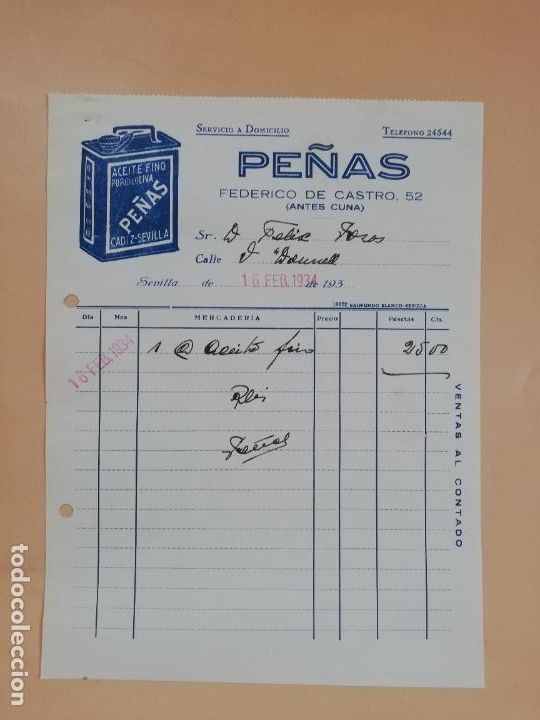 Factures anciennes: FACTURA. ACEITE FINO. PURO DE OLIVA. PE&Ntilde;AS. SEVILLA, 1934.