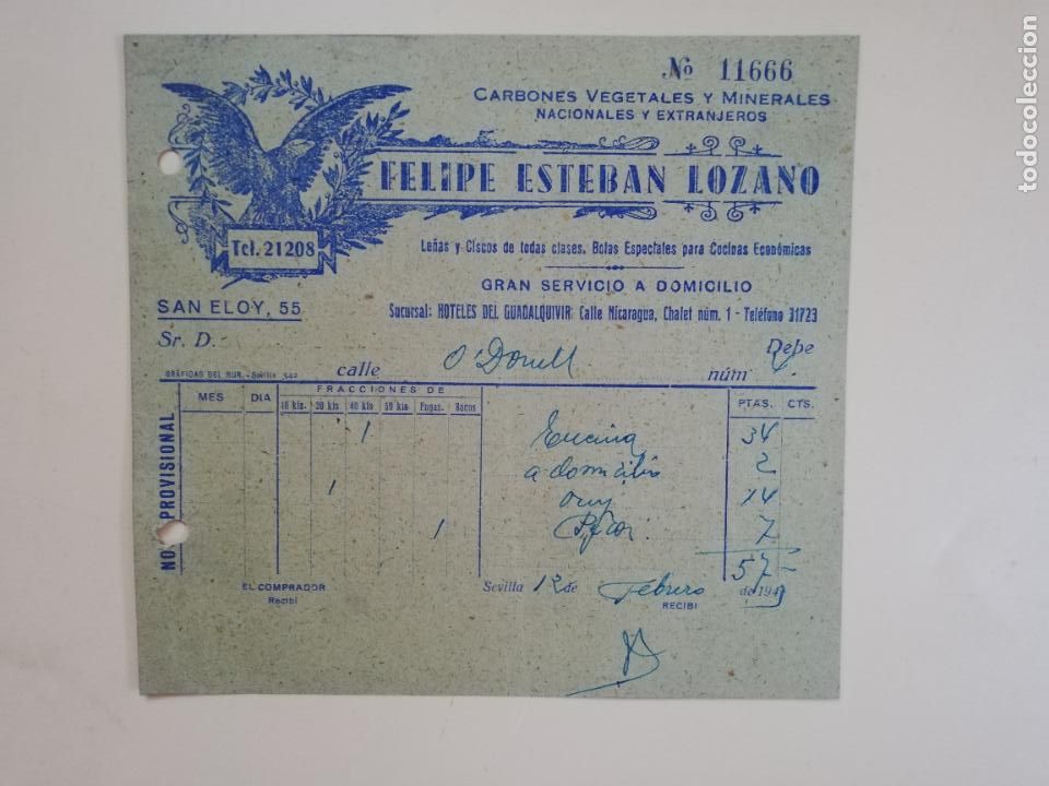 Factures anciennes: FACTURA. CARBONES VEGETALES Y MINERALES. FELIPE ESTEBAN LOZANO. SEVILLA, 1943.