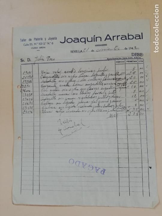 Factures anciennes: FACTURA. TALLER DE PLATERIA Y JOYERIA. JOAQUIN ARRABAL. SEVILLA, 1942.