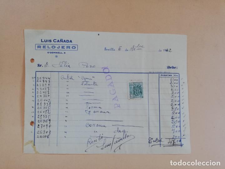 Factures anciennes: FACTURA. RELOJERO. LUIS CA&Ntilde;ADA. SEVILLA, 1942.